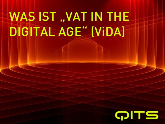 Was ist “VAT in the Digital Age” (ViDA)