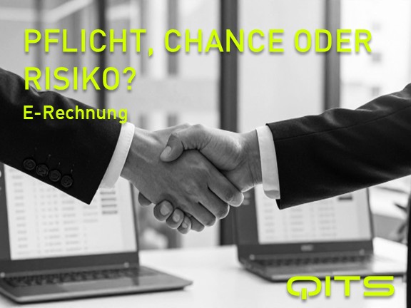 E-Rechnung: Pflicht, Chance oder Risiko?